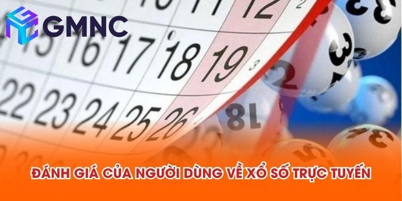 Đánh giá của người dùng về xổ số trực tuyến